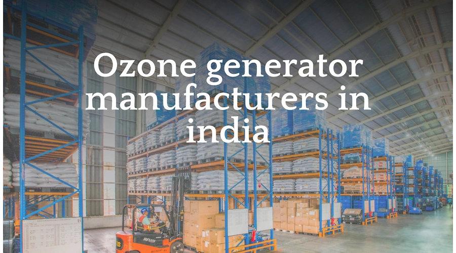 Ozone generator manufacturers in India
