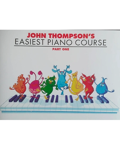 John Thompsons easiest piano course part 1-9780877180128