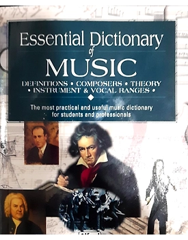 Essential Dictionary of Music