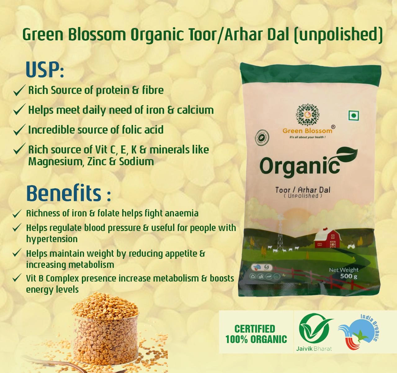 Organic Toor Dal /Arhar Dal (unpolished) - 2.5 Kg (500 gms, Pack of 5) I Green Blossom-2.5kg-1