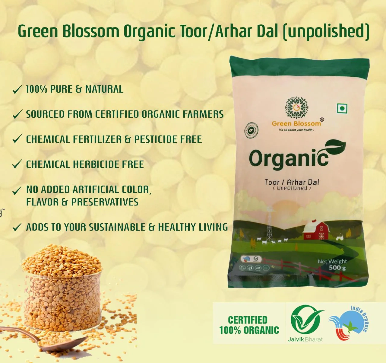 Organic Toor Dal /Arhar Dal (unpolished) - 2.5 Kg (500 gms, Pack of 5) I Green Blossom-2.5kg-2