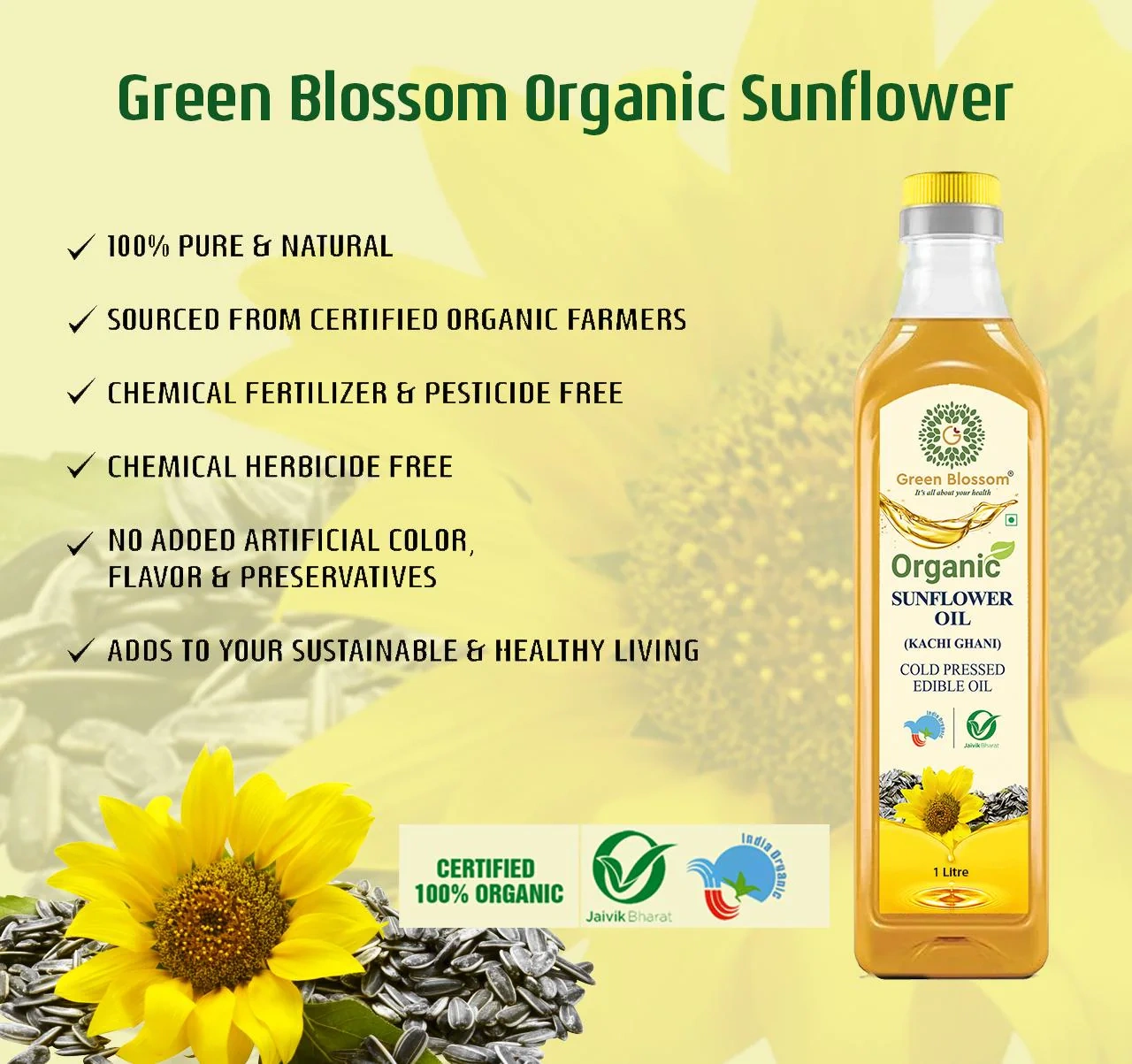 Organic Sunflower Oil ( Kachi Ghani) - 1 Ltr I Cold Press I Green Blossom-1L-2