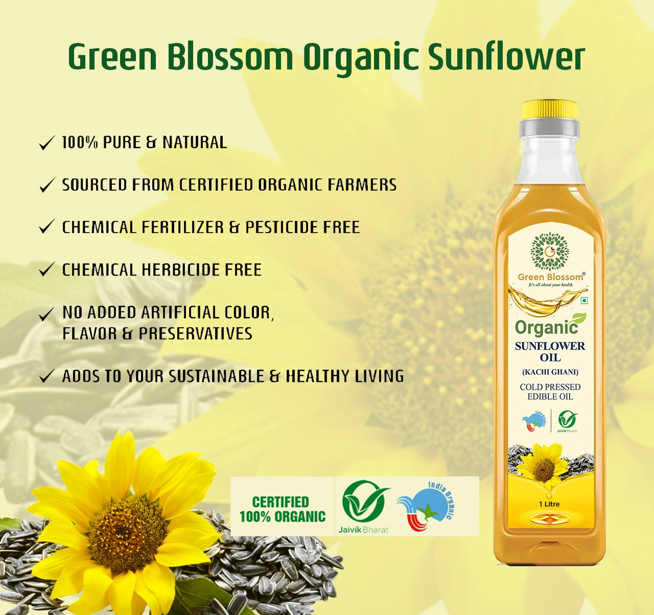 Organic Sunflower Oil ( Kachi Ghani) - 1 Ltr I Cold Press I Green Blossom-1L-7