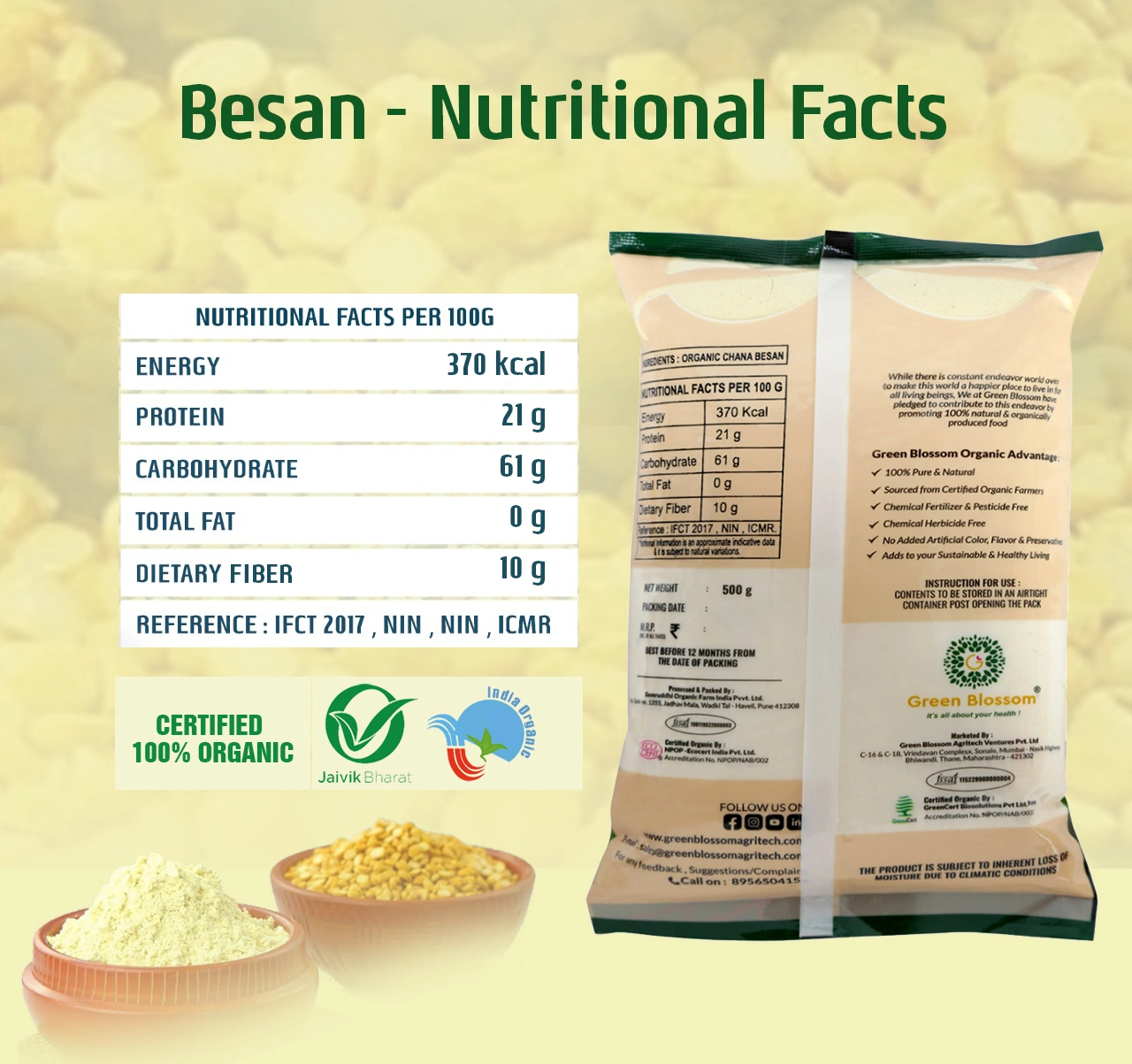 Organic Besan - 500g ( Pack of 1) I 100% Vegan I Gluten Free I Soaks very Less Oil I Green Blossom-500g-7