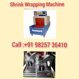 purusharth engine oil bottle shrink wrapping machine