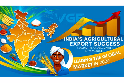 India’s Agricultural Export Success: Leading the Global Market in 2023-2024
