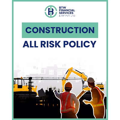 constructon all risk insurance policy